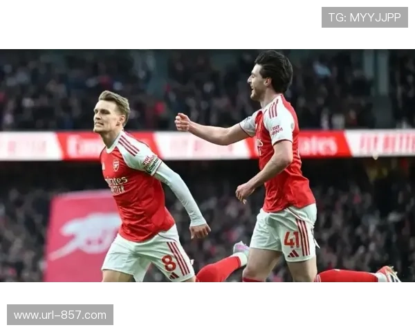 半场:阿森纳2-0维拉,厄德高助攻双响,枪手角球战术再显威力